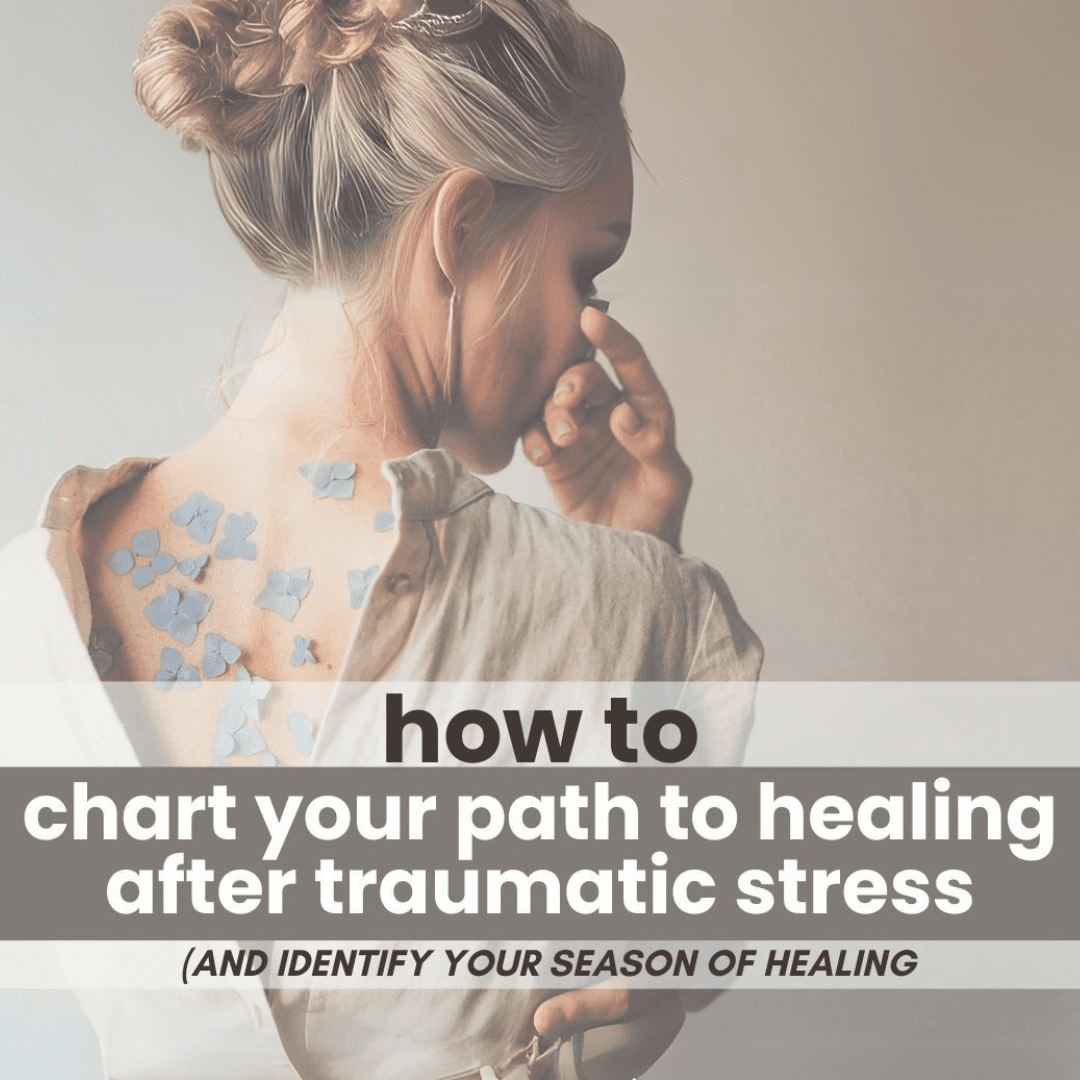How to Chart Your Path to Healing After Traumatic Stress